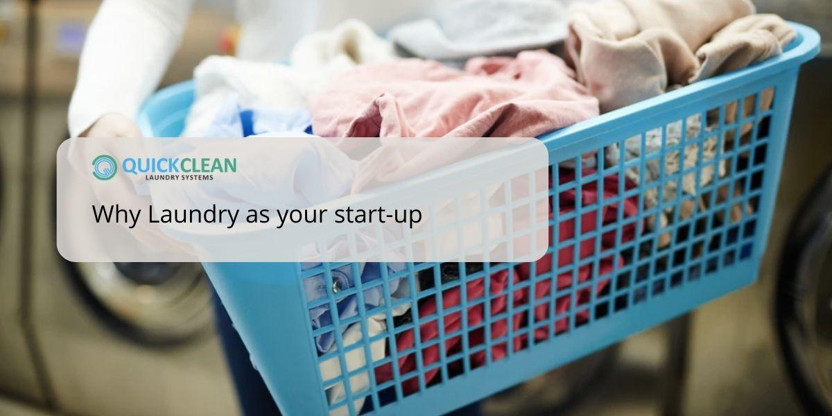 Why get into Laundry as startup